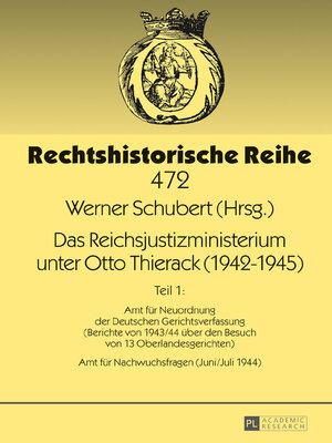 cover image of Das Reichsjustizministerium unter Otto Thierack (1942–1945)